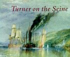 TURNER on the Seine